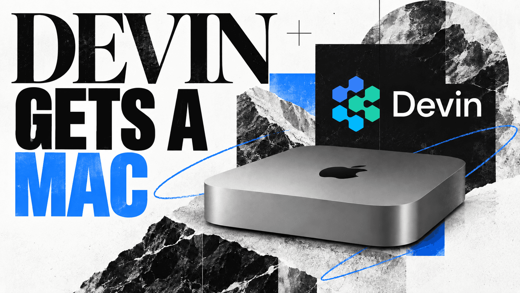 Devin gets a Macとは?
